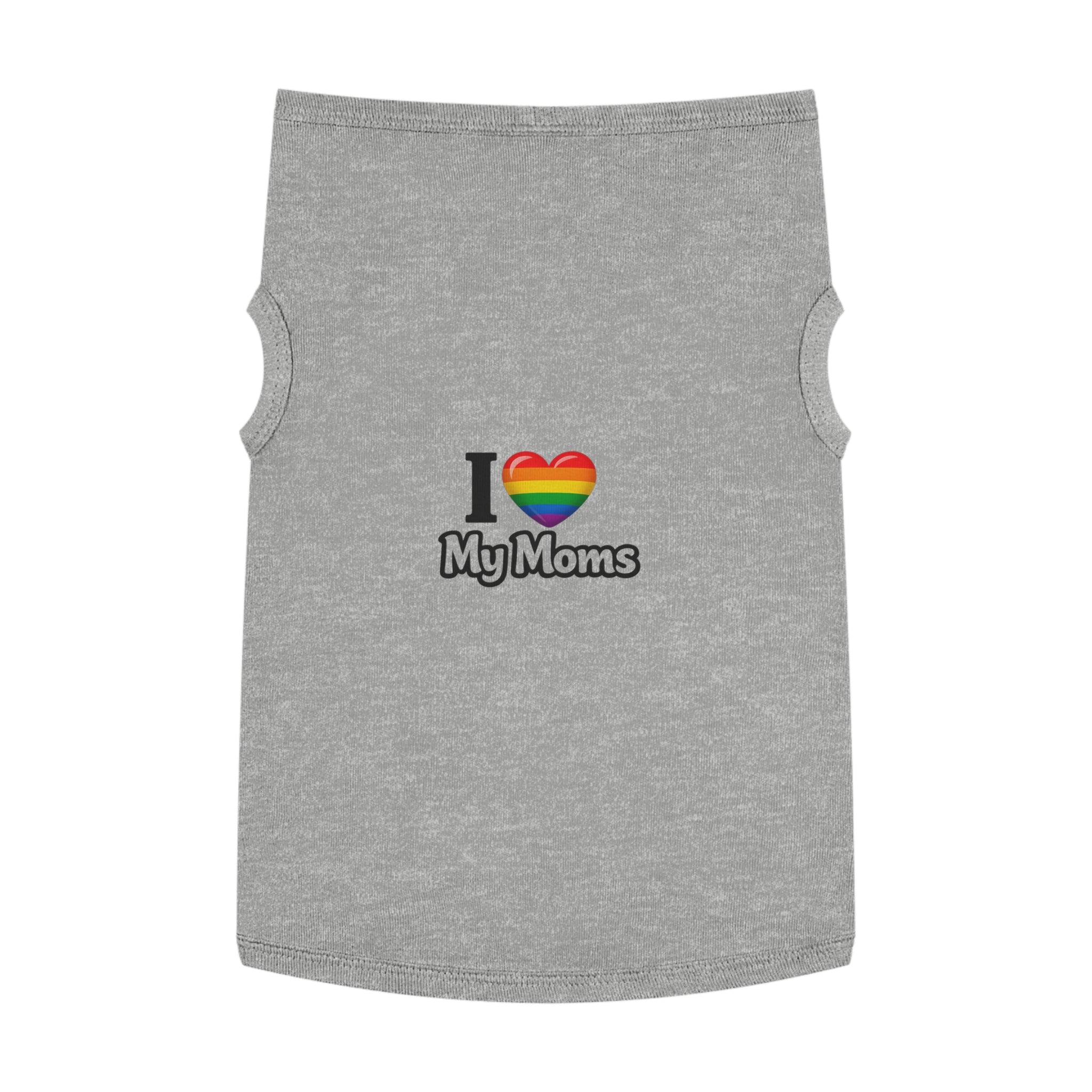 I Love My Moms Pet Tank Top