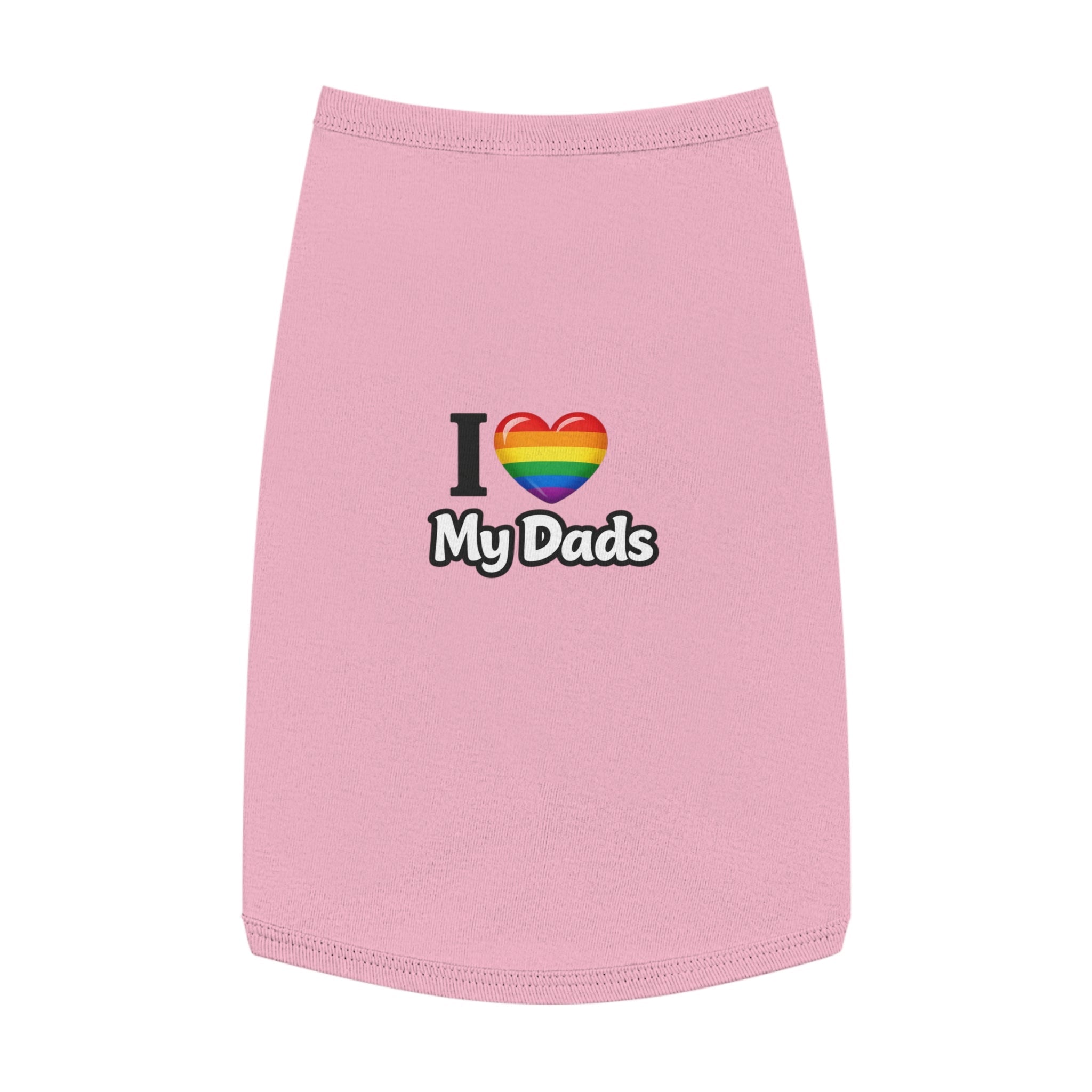 I Love My Dads Pet Tank Top