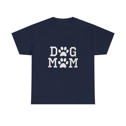 Dog Mom Heavy Duty Unisex Tee Sizes Small - 5XL (11 colors)