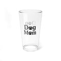 Dog Mom Mixing Glass, 16oz