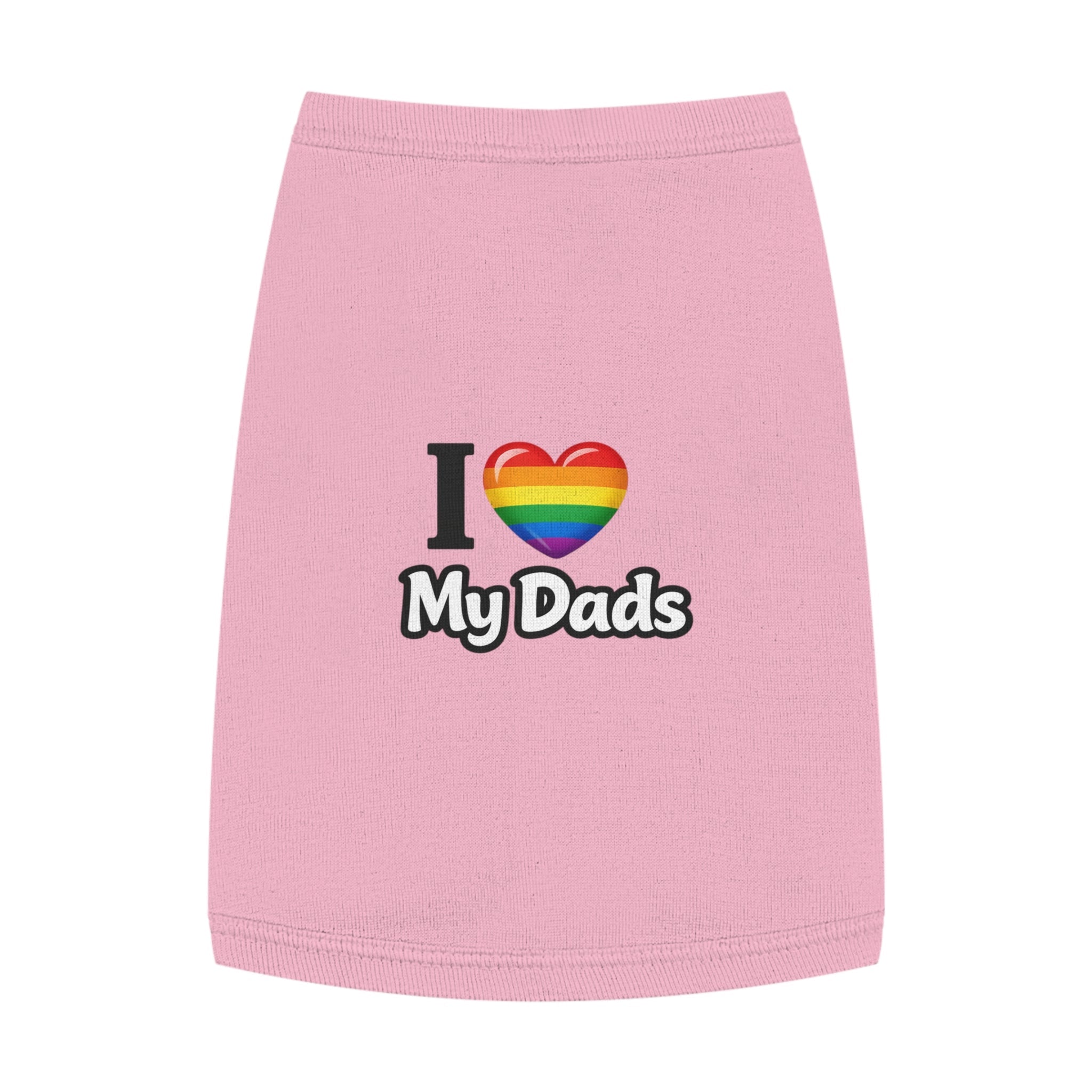 I Love My Dads Pet Tank Top