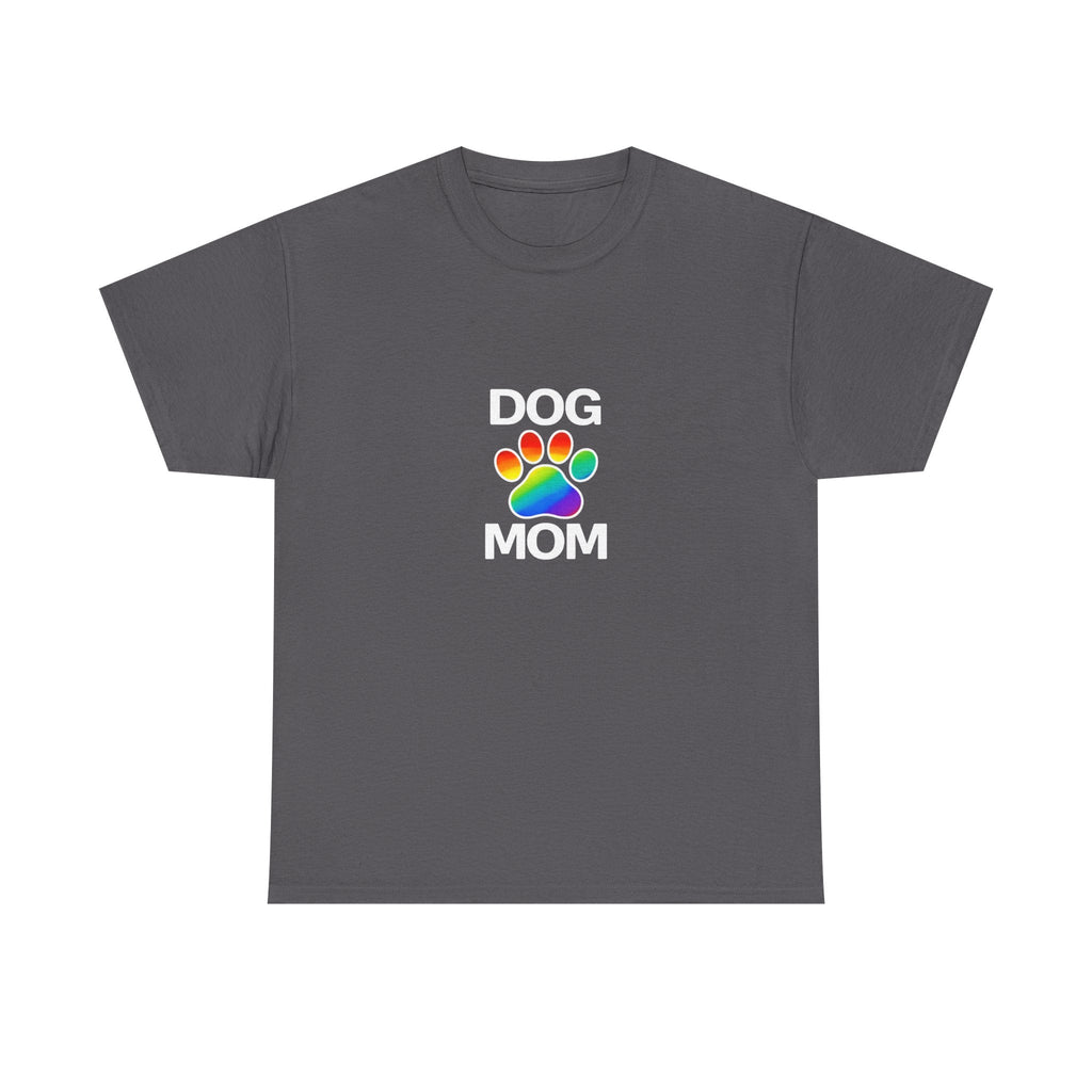 Pride Dog Mom Heavy Duty Unisex Tee Sizes Small - 5XL (11 colors)
