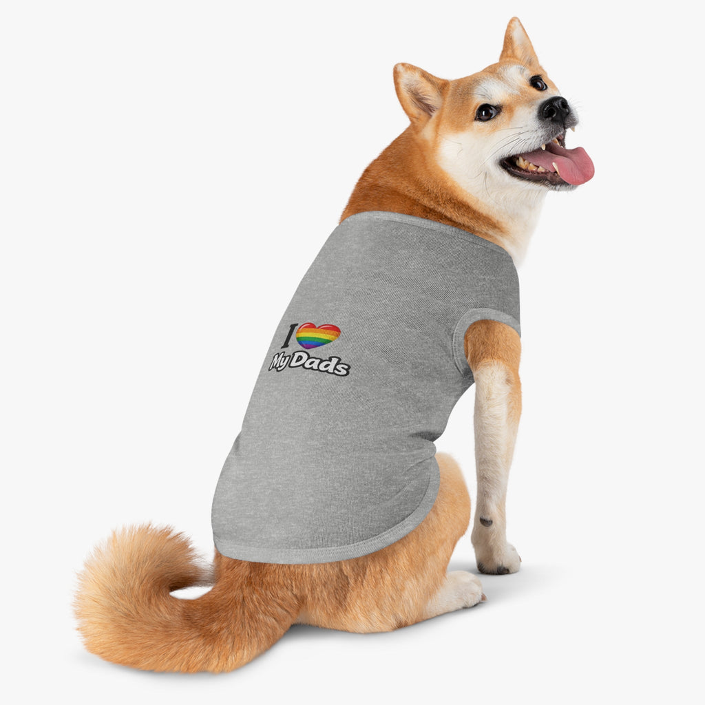I Love My Dads Pet Tank Top