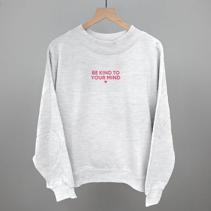 Be Kind To Your Mind (Pink)