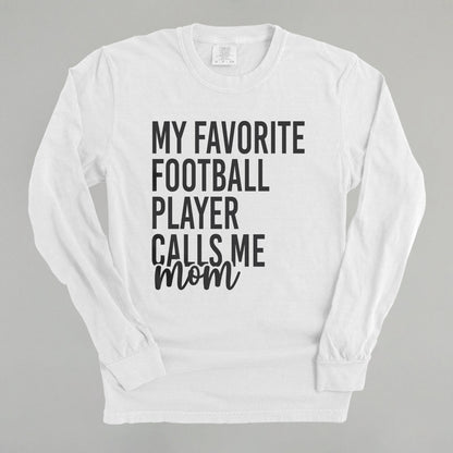 My Favorite Football Player Calls Me Mom