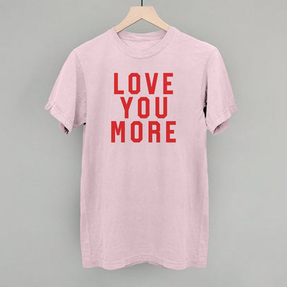 Love You More Collegiate