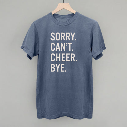 Sorry Can't Cheer Bye
