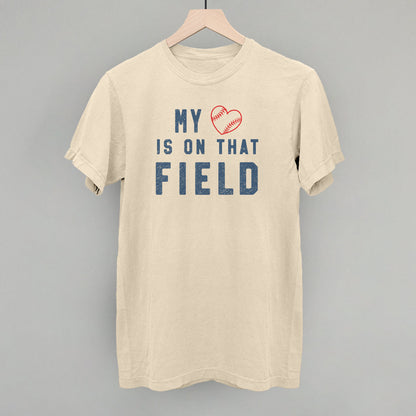 My Heart Is On That Field