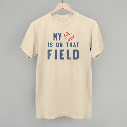 My Heart Is On That Field