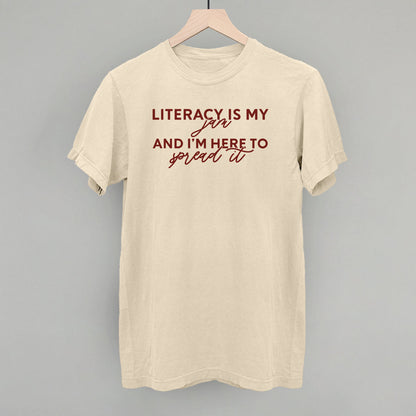 Literacy Is My Jam And I'm Here To Spread It
