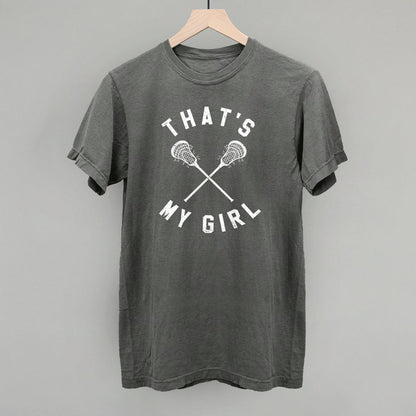 That's My Girl Lacrosse