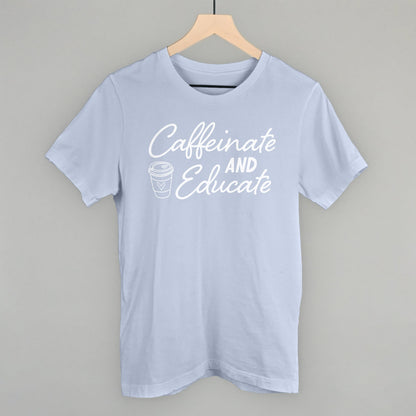 Caffeinate And Educate