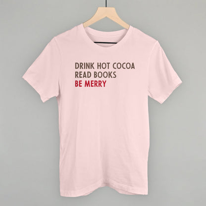Drink Hot Cocoa Read Books Be Merry