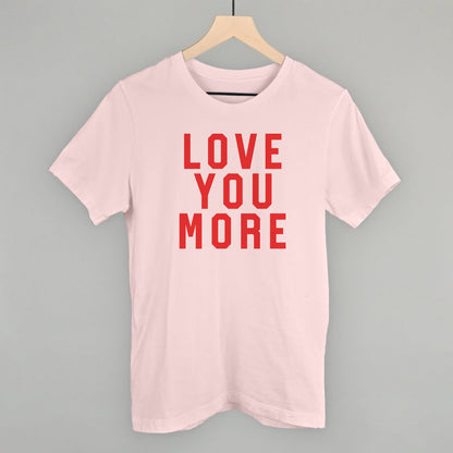 Love You More Collegiate