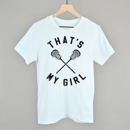 That's My Girl Lacrosse
