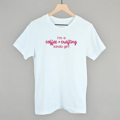 I'm A Coffee + Crafting Kinda Girl