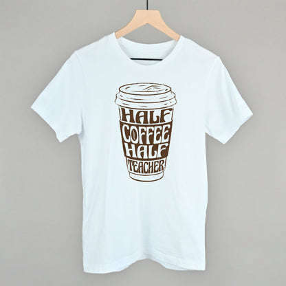 Half Coffee Half Teacher