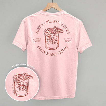 Just A Girl Who Loves Spicy Margaritas (Back Print)