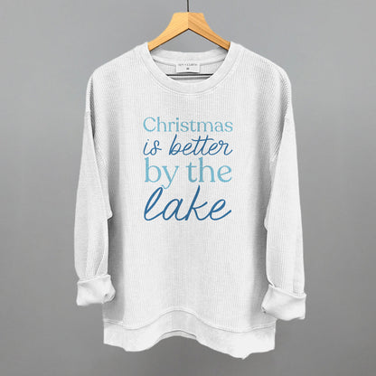 Christmas Is Better By The Lake