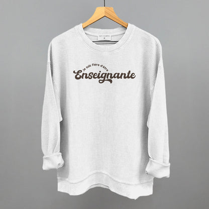 Je Suis Fière d'être Enseignante