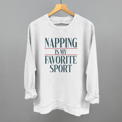 Napping Is My Favorite Sport