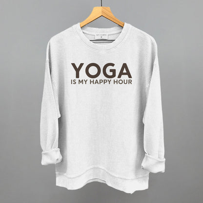 Yoga Is My Happy Hour