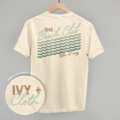 The Beach Club Take It Easy (Back Print)