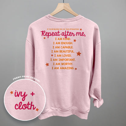 Say Your Affirmations (Back Print)