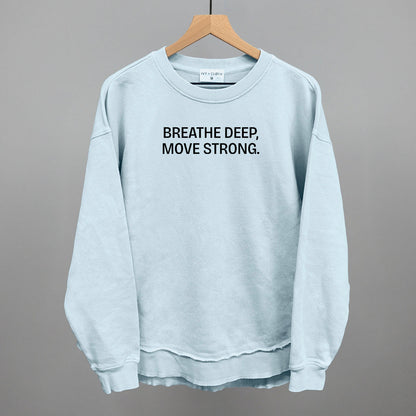 Breathe Deep, Move Strong