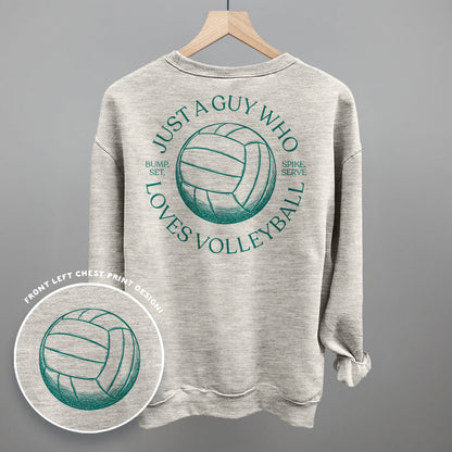 Just A Guy Who Loves Volleyball (Back Print)