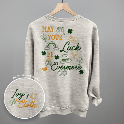 May Your Luck Be Evermore (Back Print)