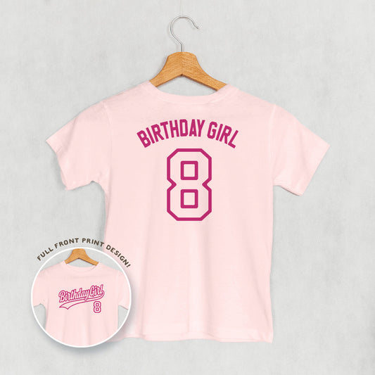 Birthday Girl Varsity #8 (Kids Back Print)