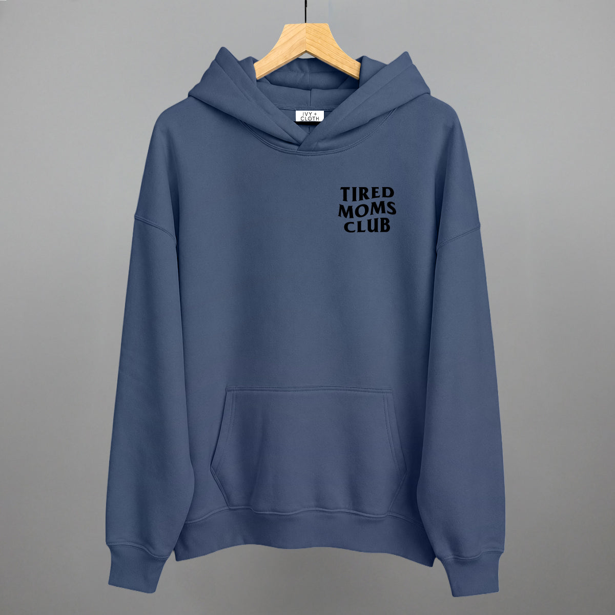 Tired Moms Club (Left Chest)