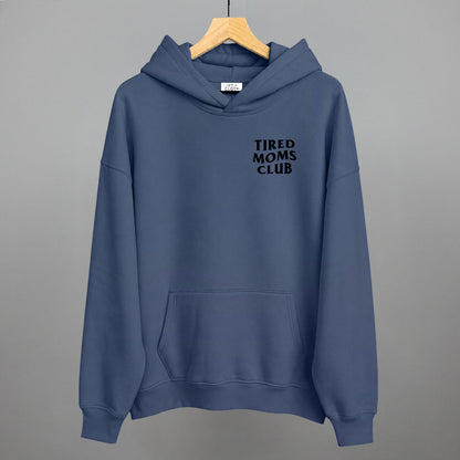 Tired Moms Club (Left Chest)