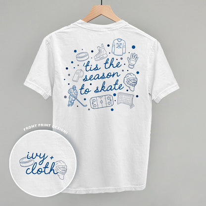 Tis The Season To Skate (Back Print)