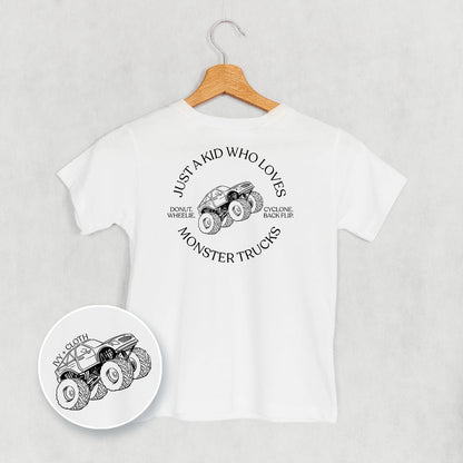 Just A Kid Who Loves Monster Trucks (Kids Back Print)