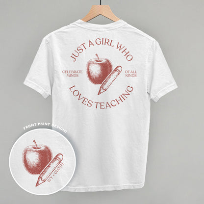 Just A Girl Who Loves Teaching (Back Print)