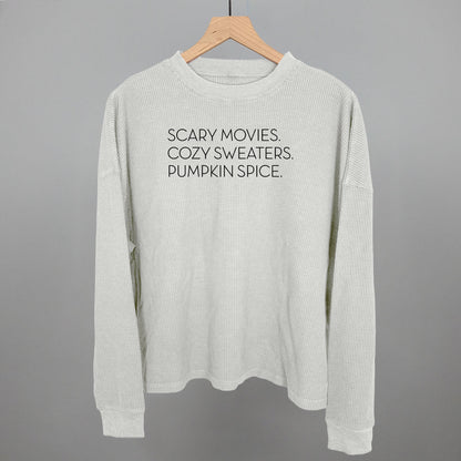Scary Movies, Cozy Sweaters, Pumpkin Spice