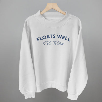 Floats Well With Others