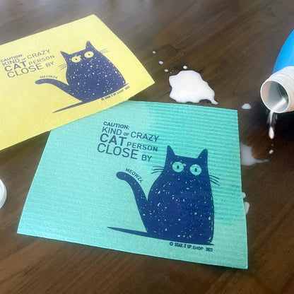 Caution: Kind of Crazy Cat Person- Swedish Dishcloth | Soak iT Up