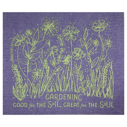 Gardening, Good for the SOIL, Great for the SOUL | Eco-friendly Swedish Dishcloth- Soak iT Up