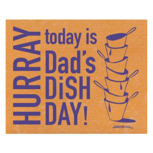 Hurray, Today is Dad's Dish Day! | Eco-friendly Swedish Dishcloth- Soak iT Up