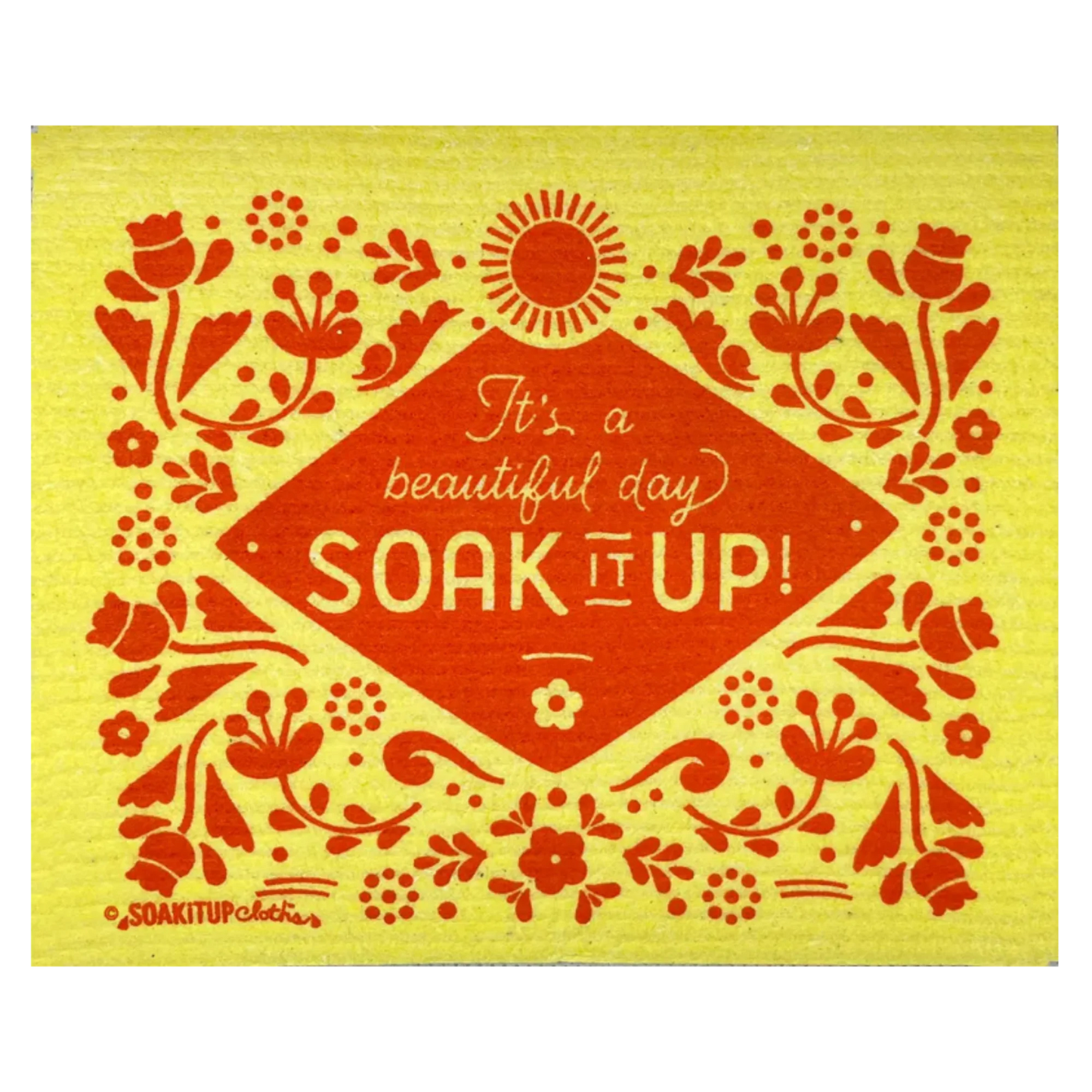 It's a Beautiful Day Soak iT Up! Eco-friendly Swedish Dishcloth Reusable - Soak iT Up