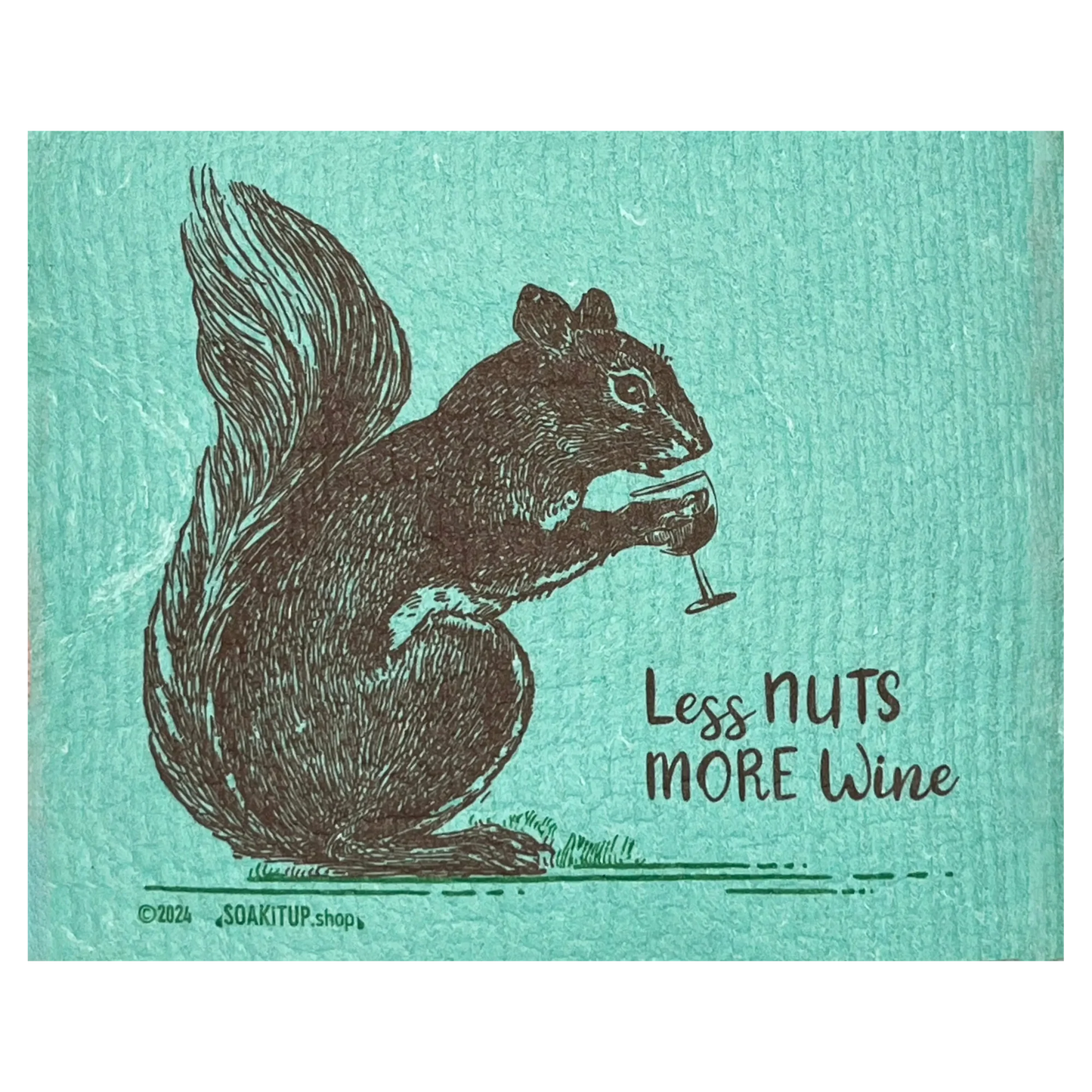Less Nuts More Wine Squirrel Vintage Etching