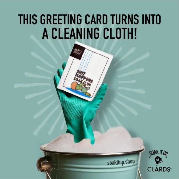 Sh*t Happens Soak iT Up Greeting Card Turns Into a Swedish Sponge Cloth | Soak iT Up Clard®