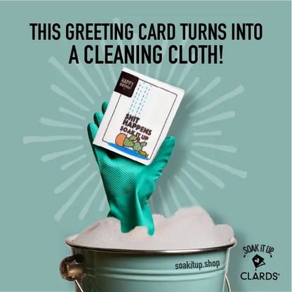 Sh*t Happens Soak iT Up Greeting Card Turns Into a Swedish Sponge Cloth | Soak iT Up Clard®