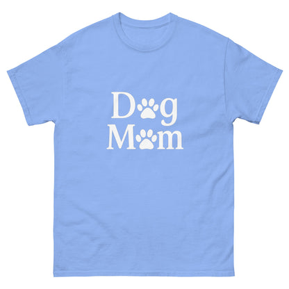 Dog Mom Unisex Classic Tee Sizes Small - 3XL (10 colors)