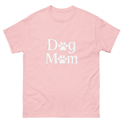 Dog Mom Unisex Classic Tee Sizes Small - 3XL (10 colors)