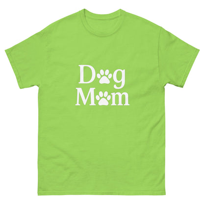 Dog Mom Unisex Classic Tee Sizes Small - 3XL (10 colors)