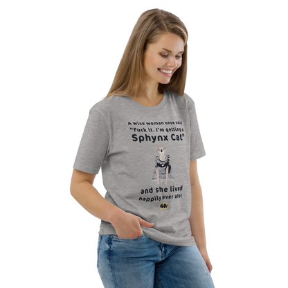 "FUCK IT - I'M GETTING A SPHYNX CAT" ECO TEE